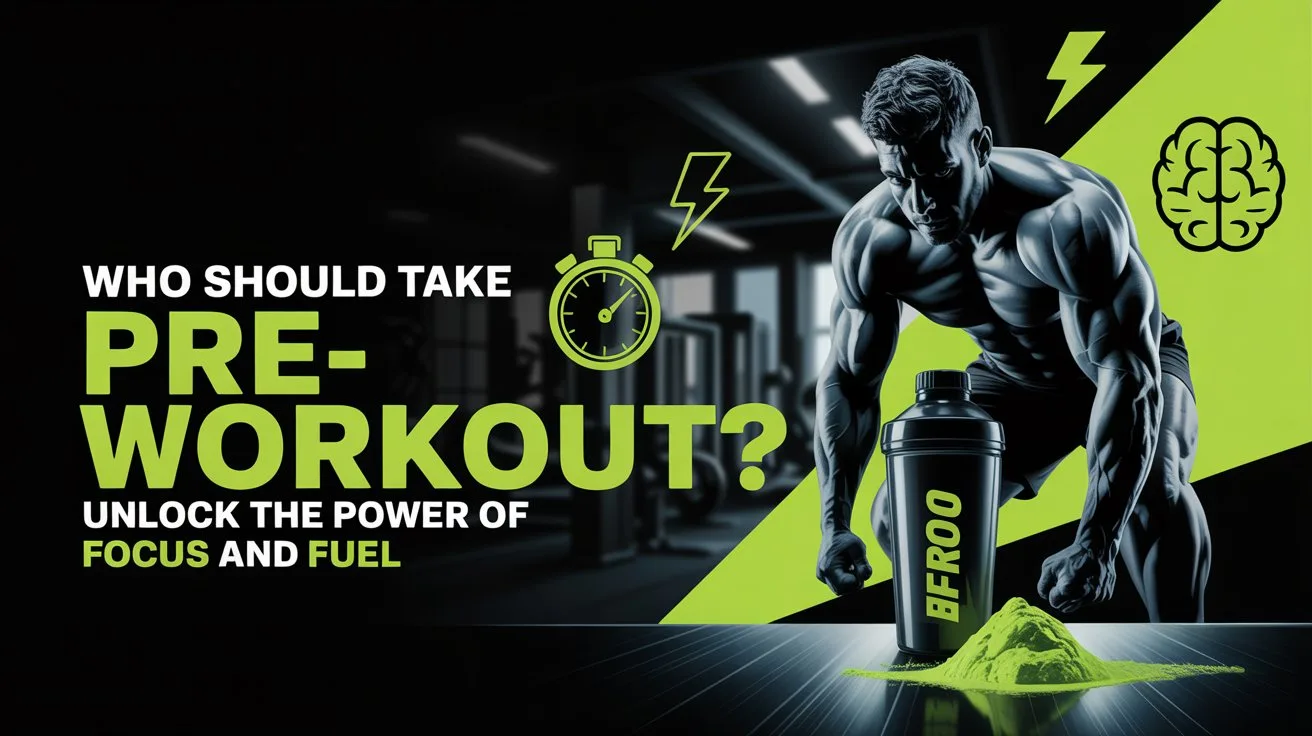 Who Should Take Pre-Workout? Unlock the Power..